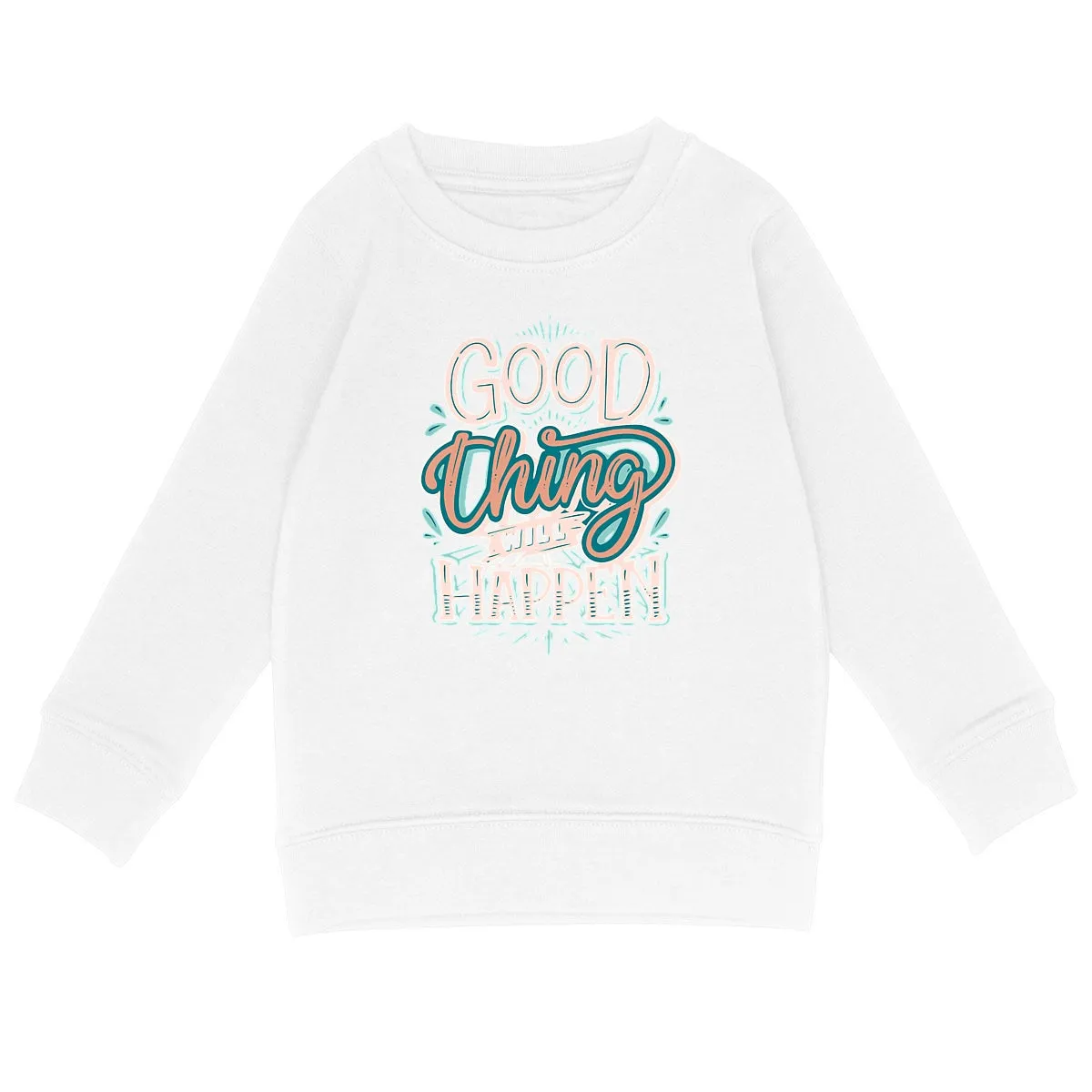 Pull enfant - GOOD THING WILL HAPPEN