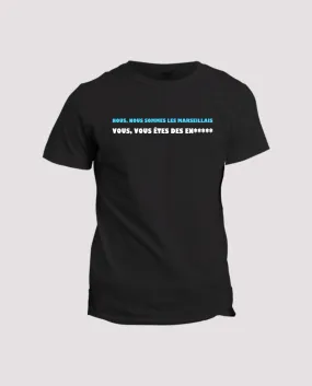 T-shirt Chant supporter : Marseille, nous nous sommes les marseillais - La Ligne Shop