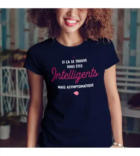 T-shirt Femme - Asymptomatique