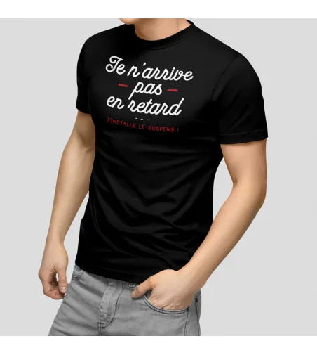 T-shirt Homme - Je n'arrive pas en retard